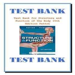 Structure and Function of the Body 15th Edition Patton TEST BANK