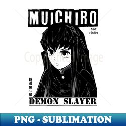 Muichiro 7 - Unique Sublimation PNG Download - Fashionable and Fearless