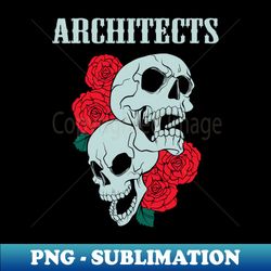 ARCHITECTS BAND - Modern Sublimation PNG File - Perfect for Personalization