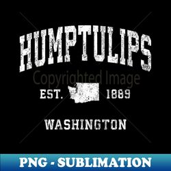 Humptulips Washington WA Vintage Athletic Sports Design - PNG Transparent Sublimation Design - Spice Up Your Sublimation Projects