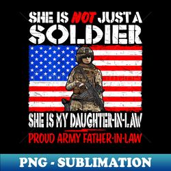 My Daughter-In-Law Is A Soldier Proud Army Father-In-Law - Retro PNG Sublimation Digital Download - Bring Your Designs to Life