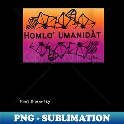 s Homlo Umanidat II - Decorative Sublimation PNG File - Unlock Vibrant Sublimation Designs