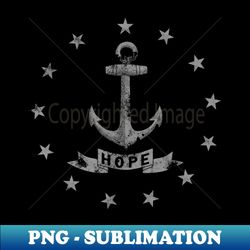 Distressed vintage retro USA Hope Rhode Island State flag - PNG Sublimation Digital Download - Unleash Your Inner Rebellion