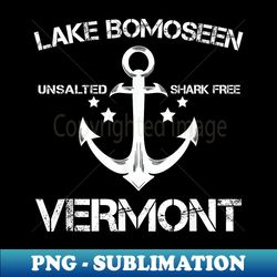 LAKE BOMOSEEN VERMONT Funny Fishing Camping Summer - Trendy Sublimation Digital Download - Instantly Transform Your Sublimation Projects