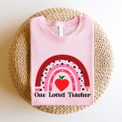 One Loved Teacher T-shirt, Teacher Valentine's Shirt, Teacher School Cute Outfit, Trendy Valentine's Day T-shirt  IU-75