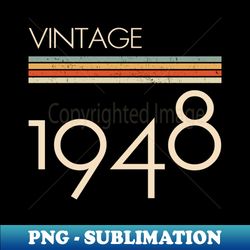 Vintage Classic 1948 - Instant PNG Sublimation Download - Stunning Sublimation Graphics