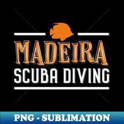 Madeira Scuba Diving Exotic Fish - Signature Sublimation PNG File - Revolutionize Your Designs