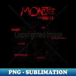 Monster in my family 2 - Vintage Sublimation PNG Download - Bring Your Designs to Life