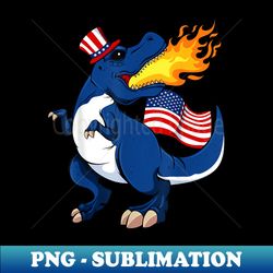 dinosaur breathing fire 4th of july rex american flag hat - premium png sublimation file - transform your sublimation creations