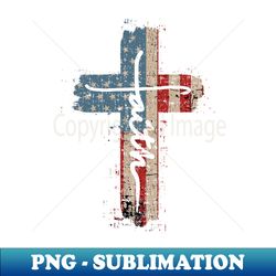 faith american flag cross vintage distressed american flag - decorative sublimation png file - spice up your sublimation projects