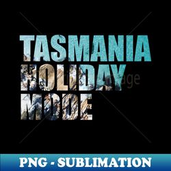 tasmania holiday mode photo - sublimation-ready png file - instantly transform your sublimation projects