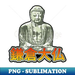 The Great Buddha Kamakura Daibutsu - PNG Transparent Sublimation Design - Instantly Transform Your Sublimation Projects