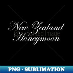 New Zealand Honeymoon - Professional Sublimation Digital Download - Stunning Sublimation Graphics