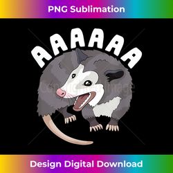 AAAAAA Screaming Opossum Stressed Possum Funny Dank Meme - Innovative PNG Sublimation Design - Challenge Creative Boundaries