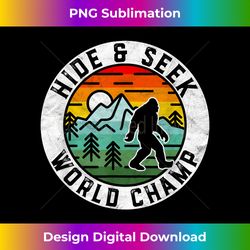 Bigfoot Hide and Seek World Champ Sasquatch Silhouette - Sublimation-Optimized PNG File - Rapidly Innovate Your Artistic Vision