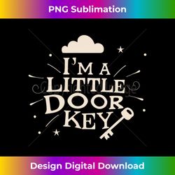 I'm A Little Door Key Mystery and Magic Creative Funny Cute Long Sleeve - Sublimation-Optimized PNG File - Elevate Your Style with Intricate Details
