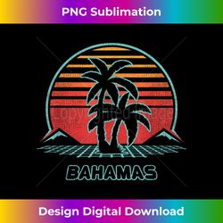 Bahamas Retro Vintage 80s Style - Luxe Sublimation PNG Download - Reimagine Your Sublimation Pieces