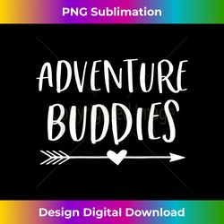 Adventure Buddies - Edgy Sublimation Digital File - Striking & Memorable Impressions