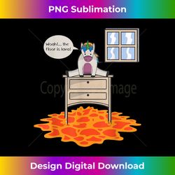 Floor Is Lava T Funny Unicorn Never Grow Up - Crafted Sublimation Digital Download - Challenge Creative Boundaries