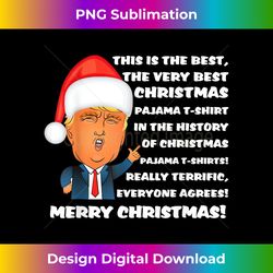 Donald Trump Christmas Tshirt Pajama Tee - Bohemian Sublimation Digital Download - Reimagine Your Sublimation Pieces