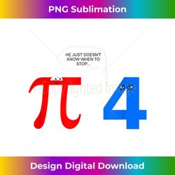 Pi Day T-  Funny Relationship Problems  Gift Tee - Bohemian Sublimation Digital Download - Infuse Everyday with a Celebratory Spirit