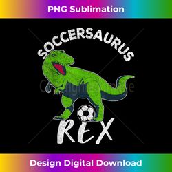 Soccersaurus Rex Soccer Dinosaur For Boys Kids - Edgy Sublimation Digital File - Spark Your Artistic Genius