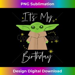 Star Wars The Mandalorian The Child Itu2019s My Birthday - Crafted Sublimation Digital Download - Immerse in Creativity with Every Design