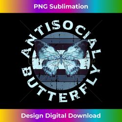 womens antisocial butterfly - funny saying vintage butterfly gift v-neck - vibrant sublimation digital download - challenge creative boundaries