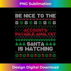 Xmas Gift Accounts Payable Analyst Ugly Sweater Long Sleeve - Minimalist Sublimation Digital File - Tailor-Made for Sublimation Craftsmanship