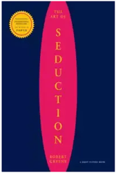 The Art Of Seduction (The Robert Greene Collection)