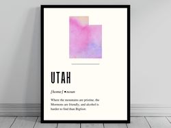 Funny Utah Definition Print  Utah State Poster  Minimalist State Map  Watercolor State Silhouette  Modern Travel  Word A