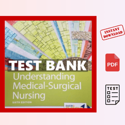 TEST BANK PDF Understanding Medical-Surgical Nursing