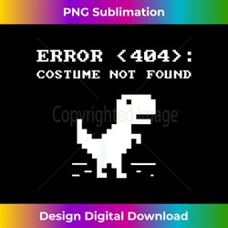 404 Error Costume Not Found Funny Halloween Internet - Innovative PNG Sublimation Design - Pioneer New Aesthetic Frontiers
