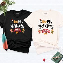 Cookie Baking Crew, Family Christmas Shirts, Matching Christmas Shirts, Matching Christmas Shirt, Holiday Baking Shirt,