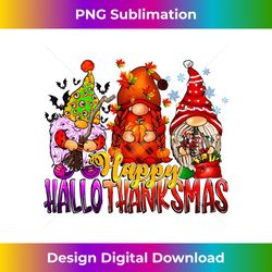 Gnomes Halloween Thanksgiving Christmas Happy HalloThanksMas Long Sleeve - Bespoke Sublimation Digital File - Animate Your Creative Concepts