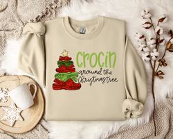 Festive Crocin Around Christmas Winter Sweatshirt, Holiday Season Crocin Lover's Cozy Christmas Pullover, Crocin Enthusi