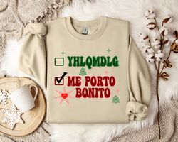 Me Porto Bonito Spanish Quote Sweatshirt - Stylish and Confident Fashion