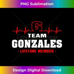 Gonzales Surname proud Family team Gonzales lifetime member - Artisanal Sublimation PNG File - Animate Your Creative Concepts