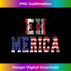 EhMerica Gift Tee - Vintage Funny Canadian American - Sophisticated PNG Sublimation File - Rapidly Innovate Your Artistic Vision