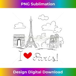 I Love Paris Cityscape Hand Drawing s, Paris Skyline - Artisanal Sublimation PNG File - Challenge Creative Boundaries