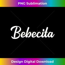 Bebecita - Urban Sublimation PNG Design - Elevate Your Style with Intricate Details