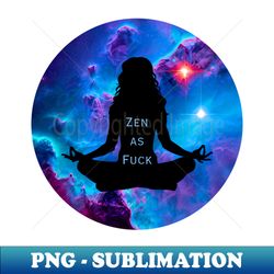 Zen AF - Modern Sublimation PNG File - Boost Your Success with this Inspirational PNG Download