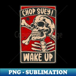 Chop Suey - Aesthetic Sublimation Digital File - Enhance Your Apparel with Stunning Detail