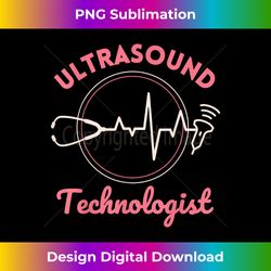 Sonographer Ultrasound Technologist US US OB Sono Nurse - Artisanal Sublimation PNG File - Spark Your Artistic Genius