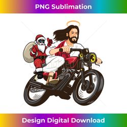 Santa & Jesus Riding On Motorcycle Funny Christmas Biker Fun Long Sleeve - Innovative PNG Sublimation Design - Crafted for Sublimation Excellence