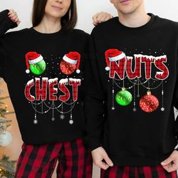 Chestnuts Couple Matching Christmas Sweatshirt, Chest Nuts Matching Couple Sweater, Hubby Wifey Christmas Shirt Gift, Co
