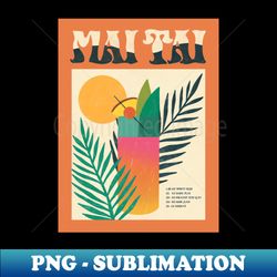 Mai Tai Recipe - Digital Sublimation Download File - Vibrant and Eye-Catching Typography