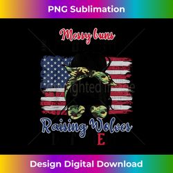 Messy Buns And Loaded G-uns Raising Wolves Not Sheep women - Chic Sublimation Digital Download - Craft with Boldness and Assurance