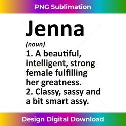 JENNA Definition Personalized Name Funny Christmas Gift - Vibrant Sublimation Digital Download - Striking & Memorable Impressions