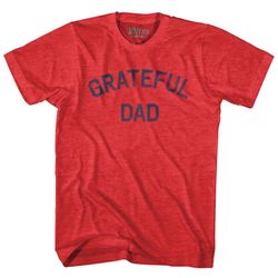 Grateful Dad Adult Tri-Blend T-Shirt